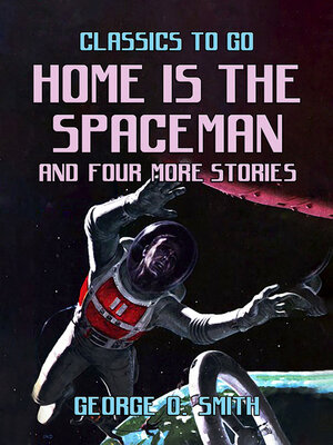 cover image of Home is the Spaceman and four more stories